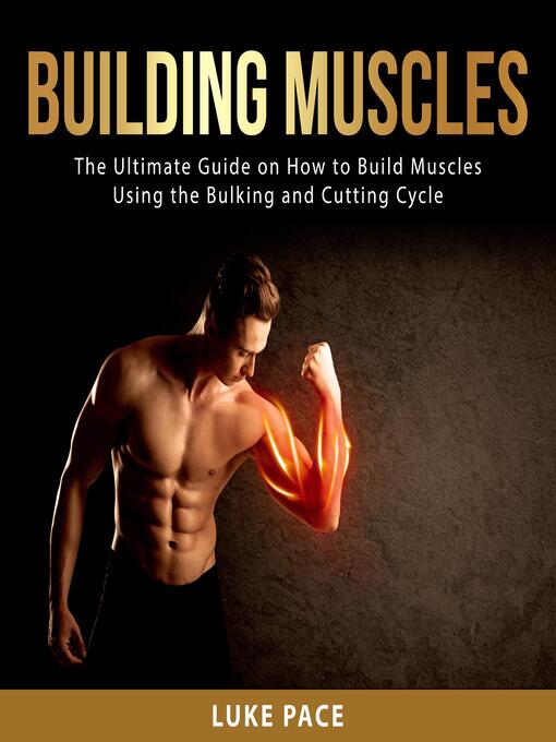 Title details for Building Muscles by Luke Pace - Wait list